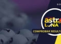 resultado sorteo loteria astro luna 22 de noviembre