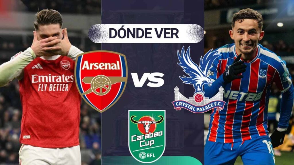 donde ver arsenal crystal palace carabao cup tv online