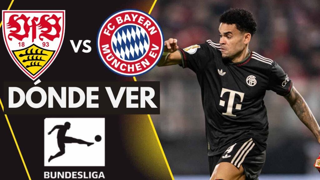 donde ver bayern munich stuttgart luis diaz tv online