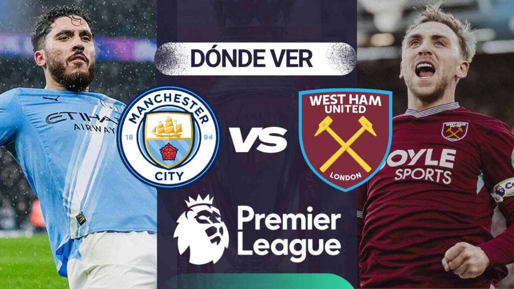 donde ver manchester city west ham premier league tv online