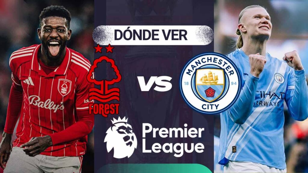 donde ver nottingham manchester city premier league tv online