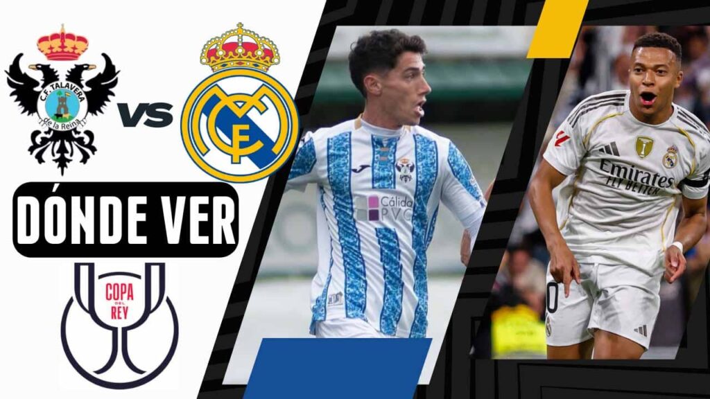 donde ver real madrid talavera copa del rey tv online