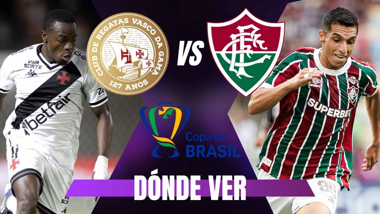 donde ver vasco fluminense copa de brasil tv online