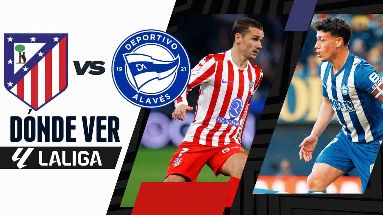 donde ver atletico de madrid alaves laliga tv online