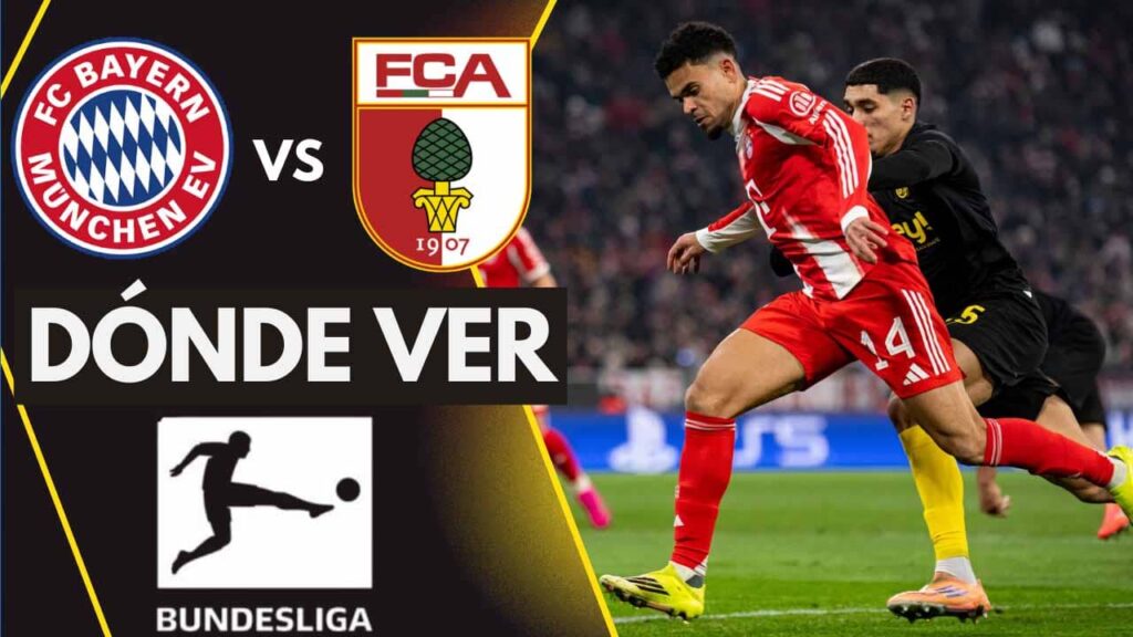 donde ver bayern augsburg luis diaz tv online bundesliga