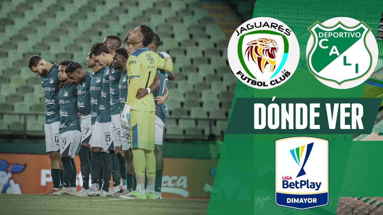 donde ver jaguares deportivo cali liga betplay 2026