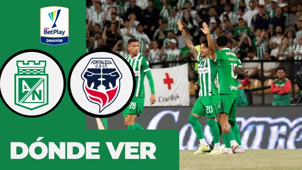 atletico nacional fortaleza donde ver hoy vivo online plataformas streaming transmision transmisiones emision emisiones app aplicaciones canal canales tv television en directo senal abierta youtube futbol gratis paginas web sitios internet a que hora juegan horarios países donde pasan como ver futbol profesional colombiano fpc liga betplay dimayor