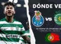 donde ver porto sporting luis javier suarez portugal tv online