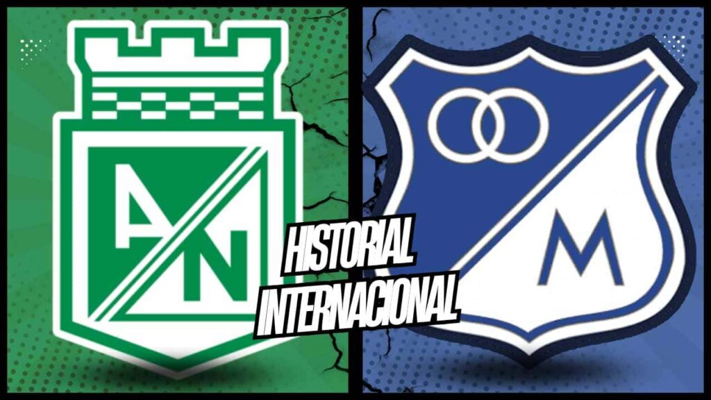 atletico nacional millonarios historial internacional sudamericana
