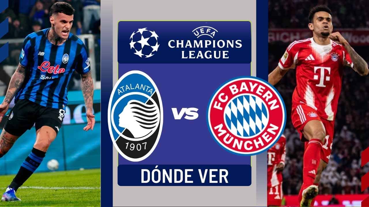 donde ver atalanta bayern luis diaz champions league tv online