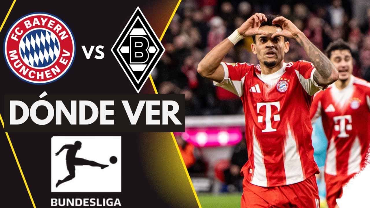 donde ver bayern monchengladbach luis diaz bundesliga tv online