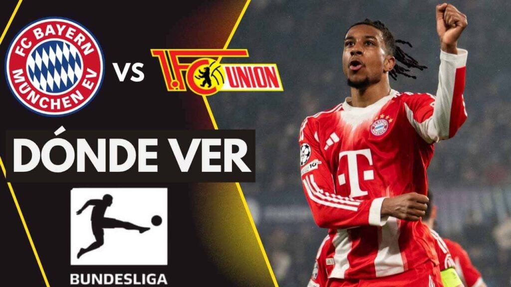 donde ver bayern union berlin bundesliga tv online