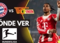 donde ver bayern union berlin bundesliga tv online