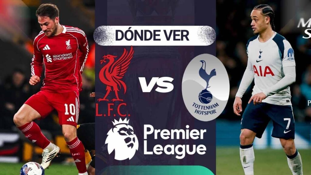 donde ver liverpool vs tottenham premier league tv online