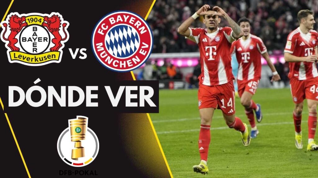 bayern munich bayer leverkusen donde ver hoy vivo online plataformas streaming transmision transmisiones emision emisiones app aplicaciones canal canales tv television en directo senal abierta youtube futbol gratis paginas web sitios internet a que hora juegan horarios países donde pasan como ver futbol alemania copa luis diaz