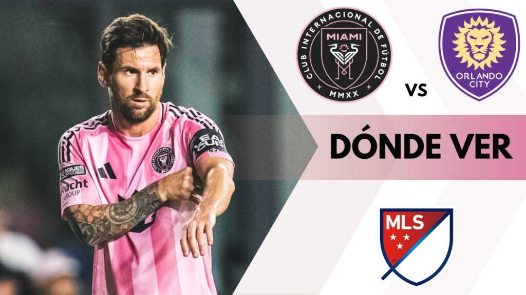 inter miamo orlando city donde ver hoy vivo online plataformas streaming transmision transmisiones emision emisiones app aplicaciones canal canales tv television en directo senal abierta youtube futbol gratis paginas web sitios internet a que hora juegan horarios países donde pasan como ver clasico florida mls messi colombia mexico argentina usa espana espn directv